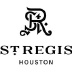 St Regis Houston